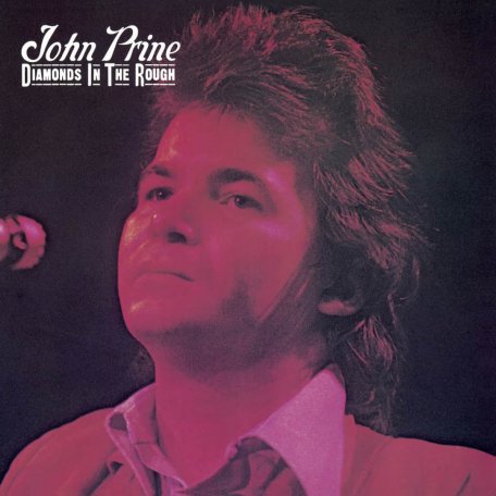 Виниловая пластинка John Prine - Diamonds In The Rough (180 Gram/Black Vinyl)