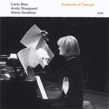 Виниловая пластинка Carla Bley/A.Sheppard/S.Swallow ANDANDO EL TIEMPO