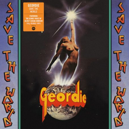 Виниловая пластинка Geordie — SAVE THE WORLD (ORANGE VINYL) (LP)