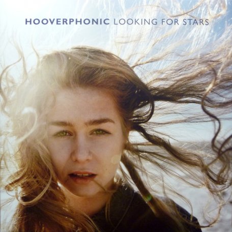 Виниловая пластинка Hooverphonic, Looking For Stars