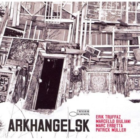 Виниловая пластинка Erik Truffaz ARKHANGELSK (180 Gram)