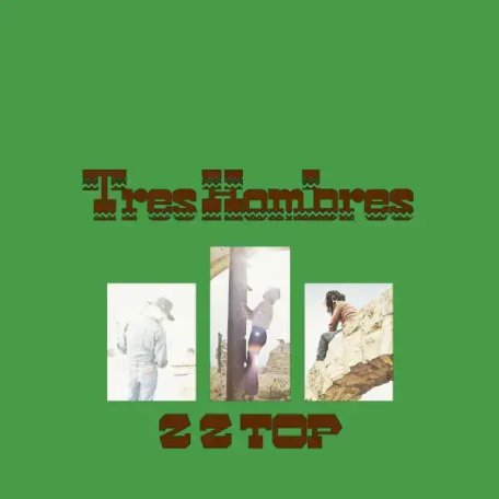 Виниловая пластинка ZZ Top - Tres Hombres (Black Vinyl LP)