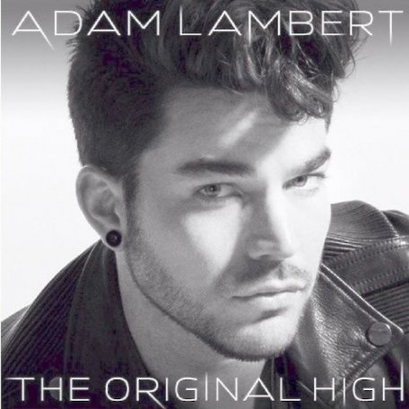 Виниловая пластинка Adam Lambert THE ORIGINAL HIGH