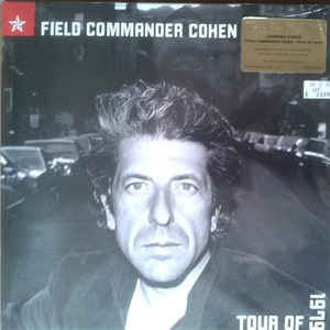 Виниловая пластинка Leonard Cohen FIELD COMMANDER COHEN TOUR 1979 (180 Gram)