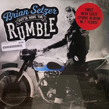 Виниловая пластинка Brian Setzer - Gotta Have The Rumble (Black Vinyl LP)