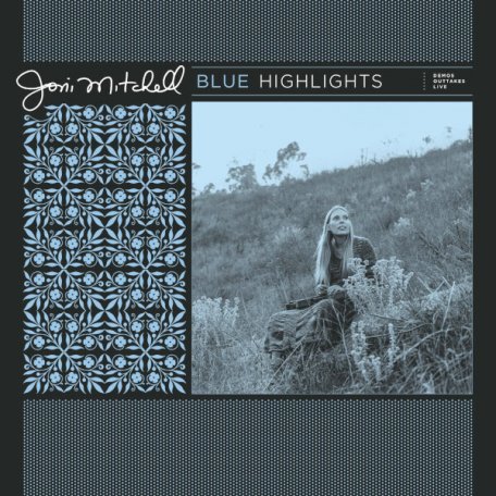 Виниловая пластинка MITCHELL, JONI - BLUE HIGHLIGHTS