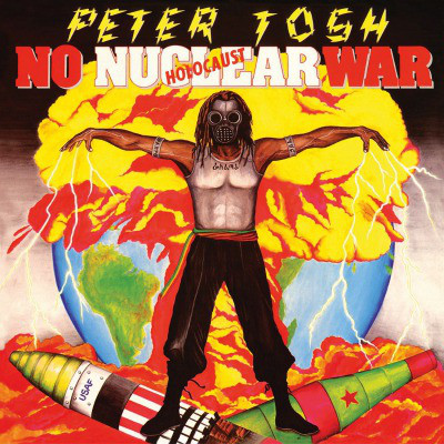 Виниловая пластинка Peter Tosh — NO NUCLEAR WAR (LP)