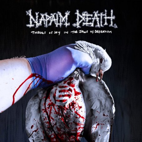 Виниловая пластинка Napalm Death Throes Of Joy In The Jaws Of Defeatism