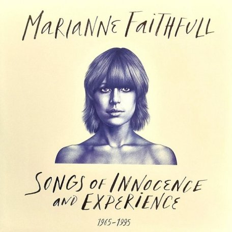 Виниловая пластинка Marianne Faithfull - Songs Of Innocence And Experience 1965-1995 (Black Vinyl 2LP)