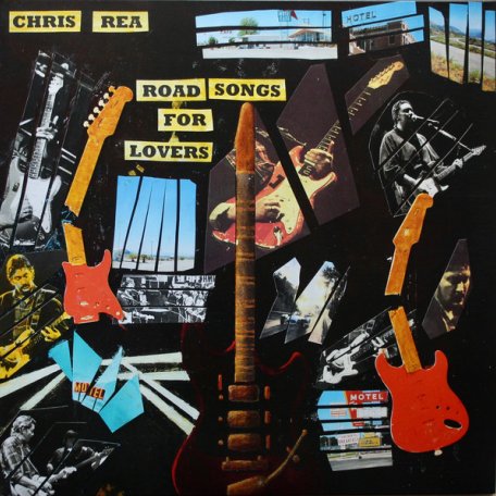Виниловая пластинка Chris Rea - Road Songs For Lovers