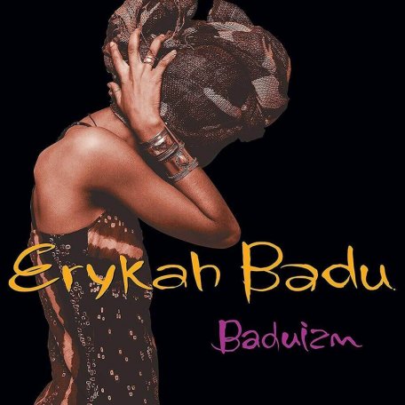 Виниловая пластинка Erykah Badu, Baduizm