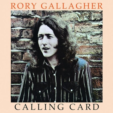 Виниловая пластинка Gallagher, Rory, Calling Card