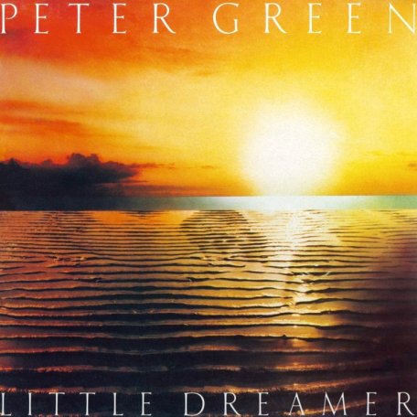 Виниловая пластинка Peter Green - Little Dreamer (Gold Coloured Vinyl LP)