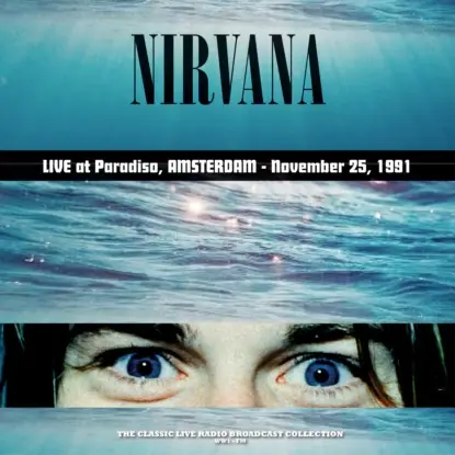 Виниловая пластинка Nirvana - Live at Paradiso  Amsterdam 1991 (180 Gram Coloured Vinyl LP)