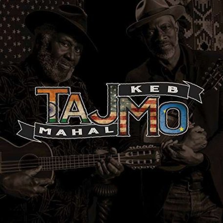 Виниловая пластинка Taj Mahal; Keb Mo, TajMo
