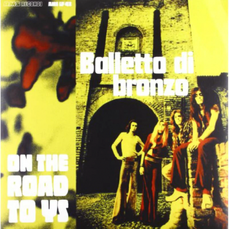 Виниловая пластинка Il Balletto Di Bronzo - On The Road To Ys (Black Vinyl LP)
