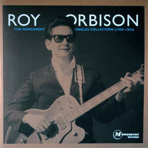 Виниловая пластинка Roy Orbison THE MONUMENT SINGLES COLLECTION (180 Gram)