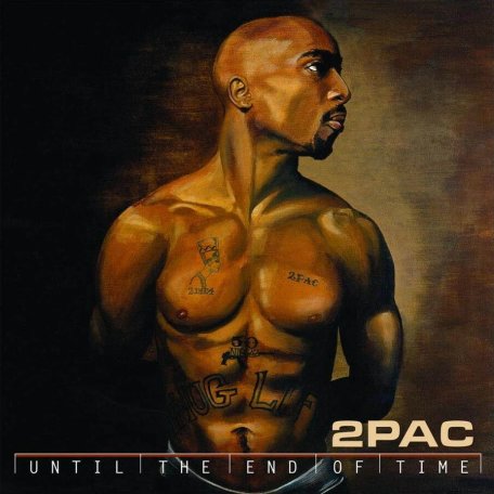 Виниловая пластинка 2Pac - Until The End Of Time (Reissue)