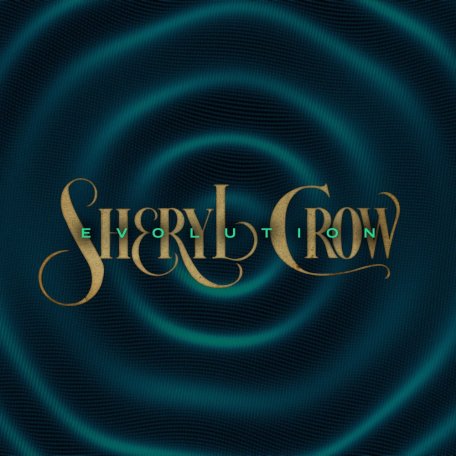 Виниловая пластинка Sheryl Crow - Evolution (Opaque Gold Vinyl LP)