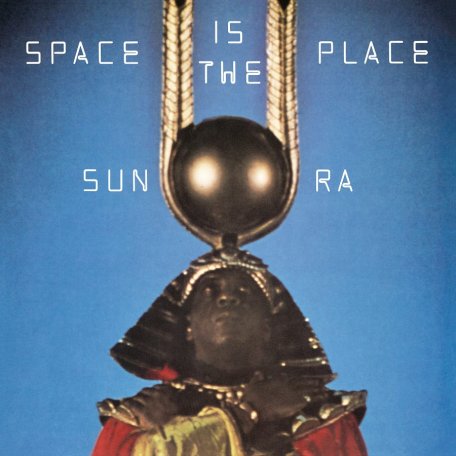 Виниловая пластинка Sun Ra - Space Is The Place (Verve By Request) (Black Vinyl LP)