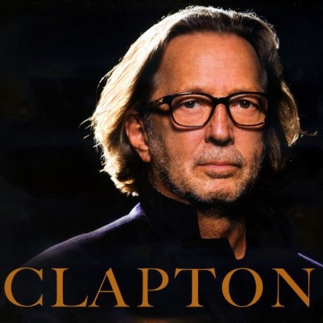 Виниловая пластинка Eric Clapton CLAPTON (180 Gram)