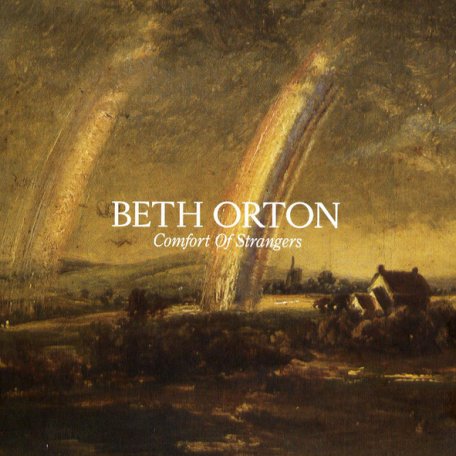 Виниловая пластинка Beth Orton COMFORT OF STRANGERS (180 Gram)