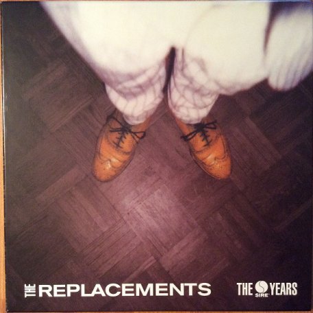 Виниловая пластинка The Replacements THE SIRE YEARS (Limited edition/Box set)