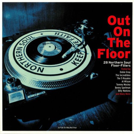 Виниловая пластинка FAT VARIOUS ARTISTS, NORTHERN SOUL : OUT ON THE FLOOR (180 Gram Red Vinyl)