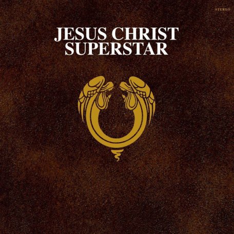 Виниловая пластинка Andrew Lloyd Webber - Jesus Christ Superstar (Half-Speed)