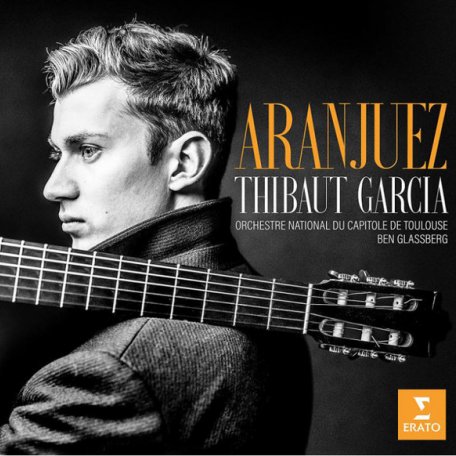 Виниловая пластинка Thibaut Garcia — ARANJUEZ (180 gr. black vinyl, no download code)