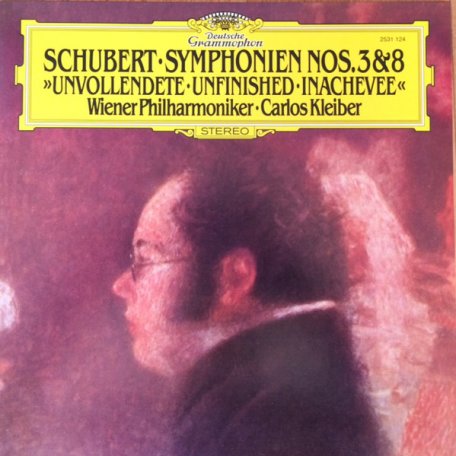 Виниловая пластинка Wiener Philharmoniker, Carlos Kleiber, Schubert: Symphony No.8 In B Minor, D.759 Unfinished & Symphony No.3 In D, D.200