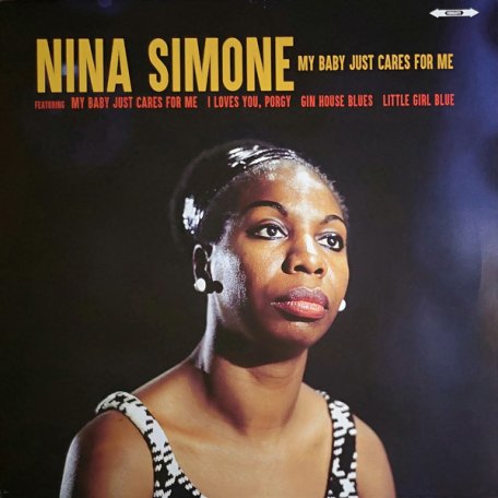 Виниловая пластинка Nina Simone - My Baby Just Cares For Me