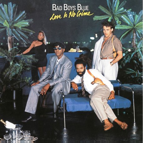 Виниловая пластинка Bad Boys Blue - Love Is No Crime (Blue Vinyl)