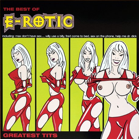 Виниловая пластинка E-Rotic — GREATEST TITS - BEST OF E-ROTIC (2LP)