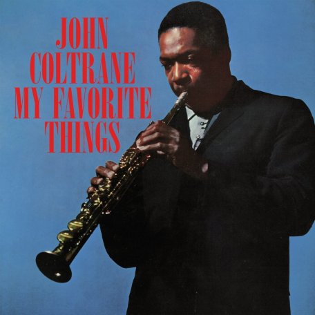 Виниловая пластинка John Coltrane - My Favorite Things (Blue Vinyl LP)