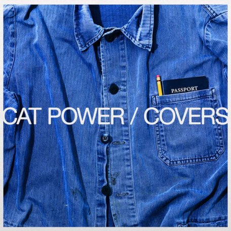 Виниловая пластинка Cat Power - Covers (180 Gram Black Vinyl LP)
