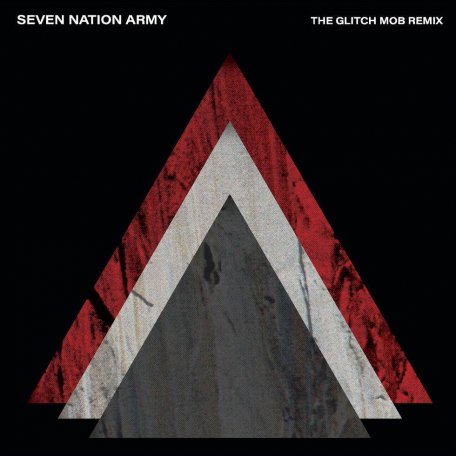Виниловая пластинка The White Stripes - Seven Nation Army (The Glitch Mob Remix) (Black Vinyl)