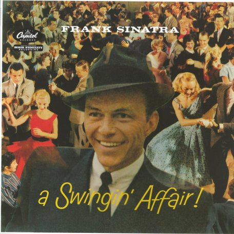 Виниловая пластинка Frank Sinatra, A Swingin Affair