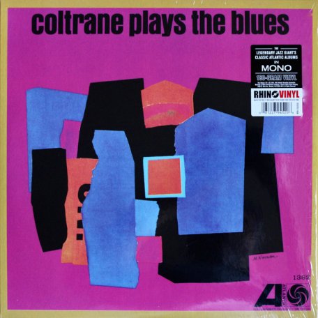 Виниловая пластинка John Coltrane COLTRANE PLAYS THE BLUES (MONO REMASTER)