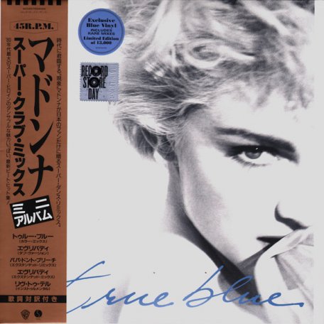 Виниловая пластинка WM Madonna True Blue (Super Club Mix) Ep (RSD2019/Limited Blue Vinyl/OBI/5 Tracks)