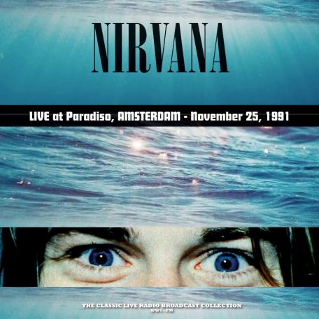 Виниловая пластинка Nirvana - Live At Paradiso, Amsterdam 1991 (Grey Marble Vinyl LP)