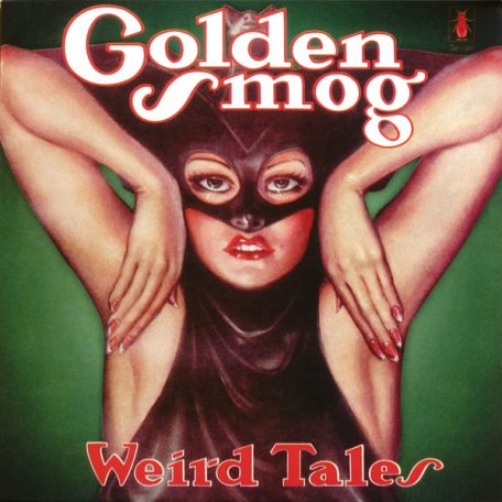Виниловая пластинка WM Golden Smog Weird Tales (Limited Solid Moss Green Vinyl)