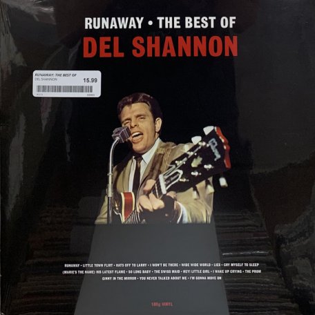 Виниловая пластинка Del Shannon — RUNAWAY - THE BEST OF (180 Gram Black Vinyl)
