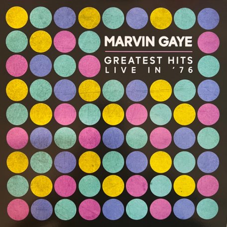 Виниловая пластинка GAYE MARVIN - Greatest Hits Live In 76 (LP)