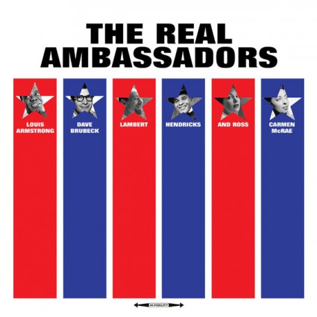 Виниловая пластинка Various — THE REAL AMBASSADORS (180 Gram Black Vinyl)