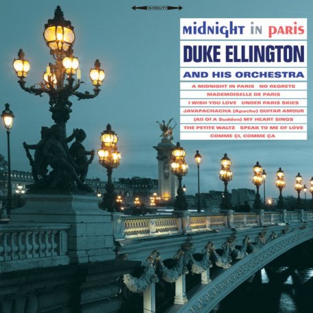 Виниловая пластинка Duke Ellington And His Orchestra — MIDNIGHT IN PARIS (180 Gram Black Vinyl)