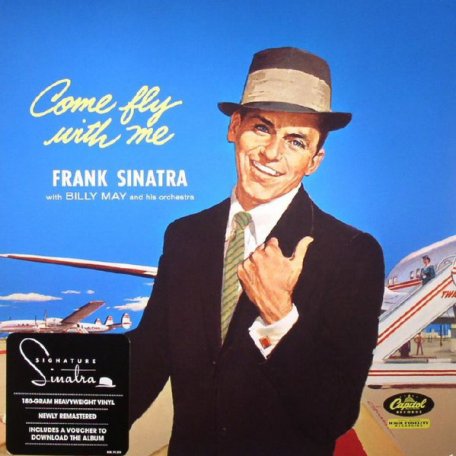 Виниловая пластинка Frank Sinatra, Come Fly With Me