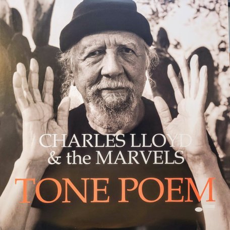Виниловая пластинка Charles Lloyd & The Marvels - Tone Poem