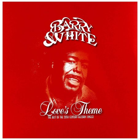 Виниловая пластинка Barry White, Loves Theme: The Best Of The 20th Century Records Singles