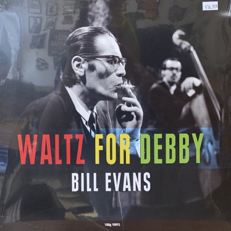 Виниловая пластинка Bill Evans — WALTZ FOR DEBBY (180 Black Vinyl)